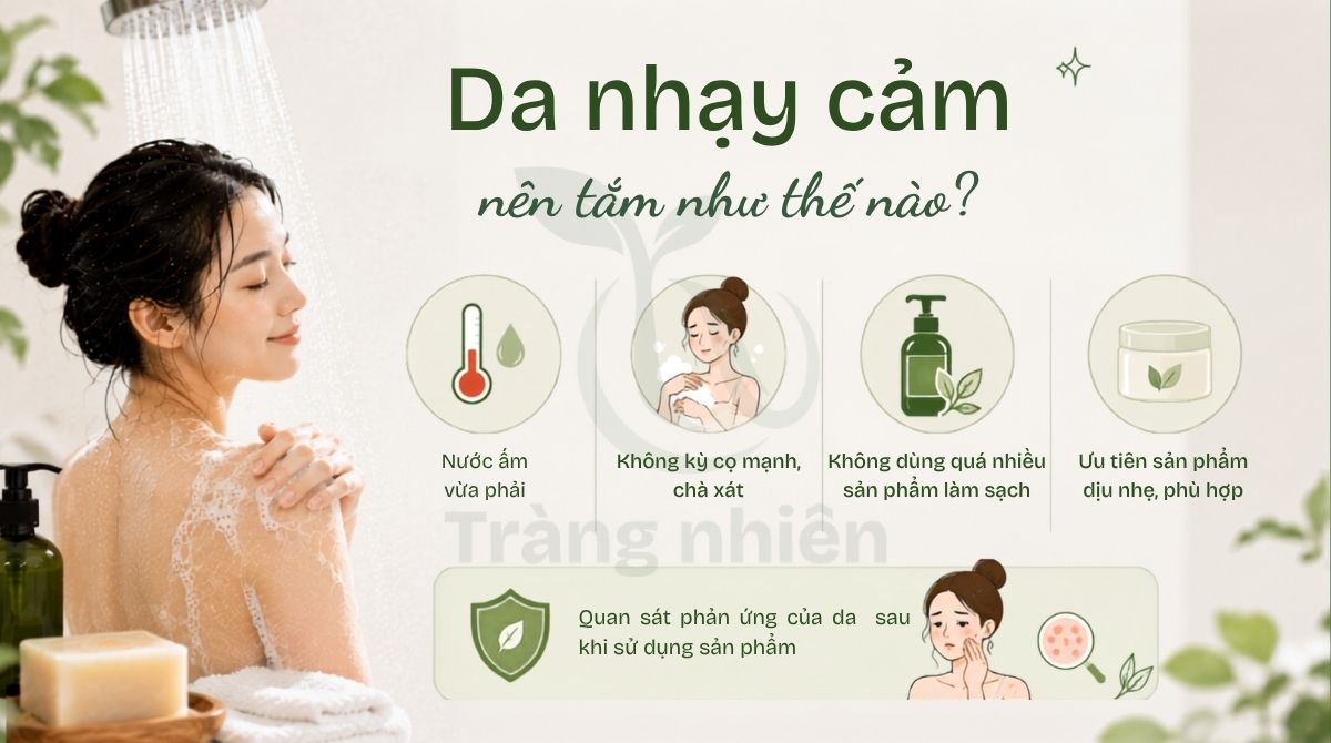 Da nhạy cảm nên tắm như nào