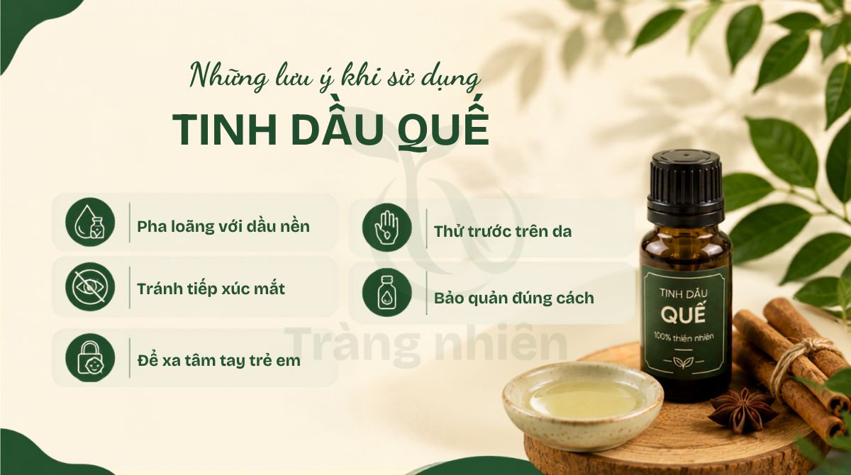 Những lưu ý khi sử dụng tinh dầu quế