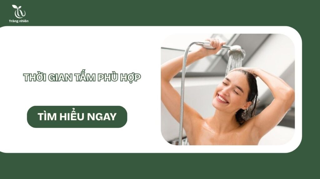 Thời gian tắm phù hợp